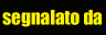 Segnalato da Planet Creativity